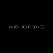 When Night Comes | Manhattan Lifestyle Events New York