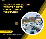 Navigate the Future with Top-Notch Connected Car Telematics 