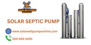 Revolutionize Your Septic System with Solar Submersible Well Pumps